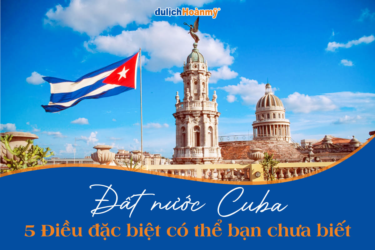Đất nước Cuba 2026: Bí ẩn hòn đảo xe cổ, xì gà & Caribe xanh ngắt 18 cuba