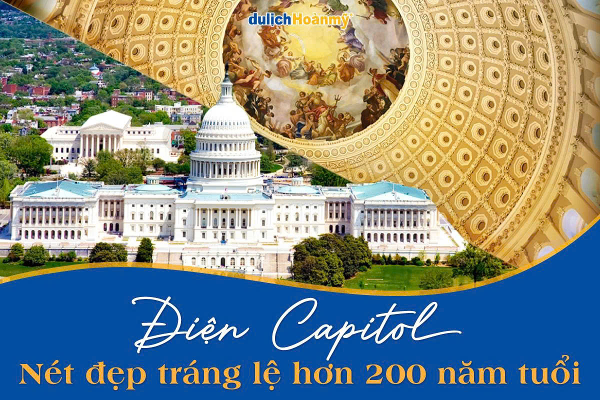 Điện Capitol - Khám phá trái tim quyền lực của nước Mỹ 5 capitol