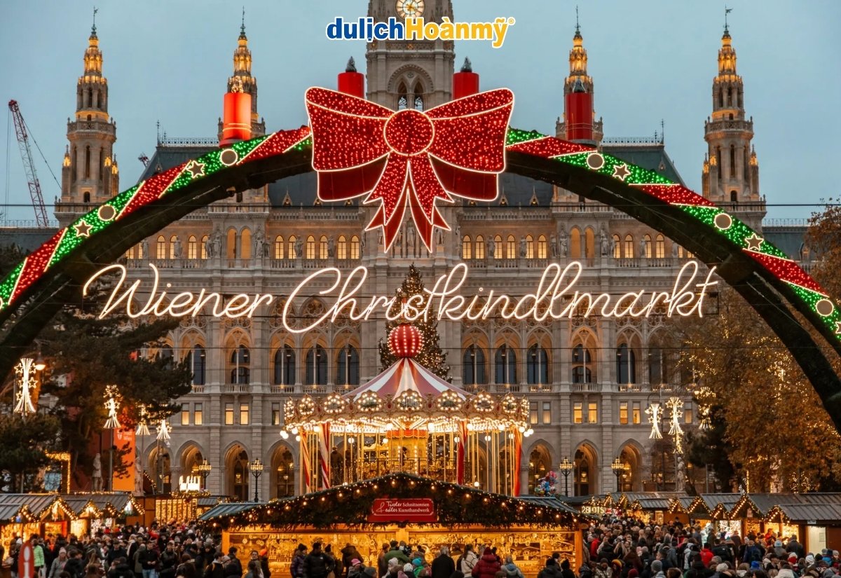 Khám phá Top 11 Chợ Giáng sinh lung linh nhất thế giới 2 chợ Giáng sinh Vienna