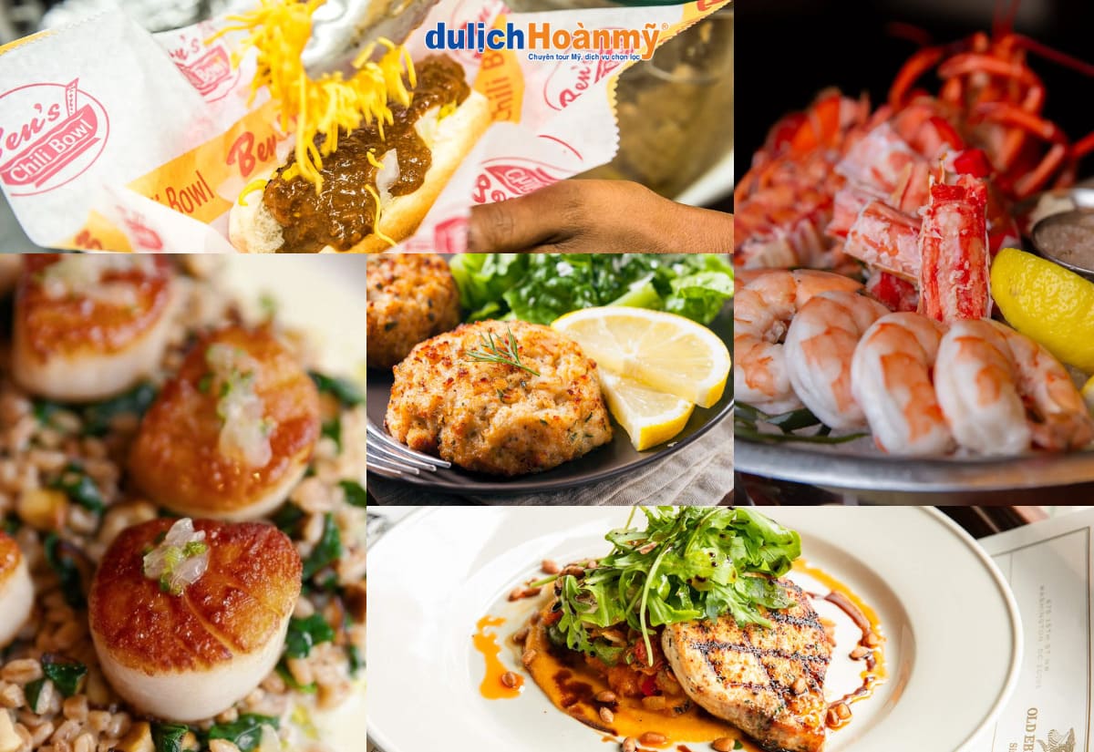 Du lịch Washington DC – Khám phá Nhà Trắng, Capitol & Biểu tượng nước Mỹ 10 ẩm thực Washington DC